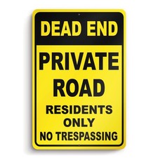 Dead End Private Road Sign - 8 x 12 Aluminum Driveway - K232