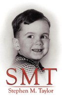 Stephen M. Taylor | S M T | Taschenbuch | Englisch (2006) | Authorhouse