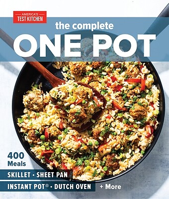 The Complete One Pot 400 Meals for Your America's Test Kitchen Paperback