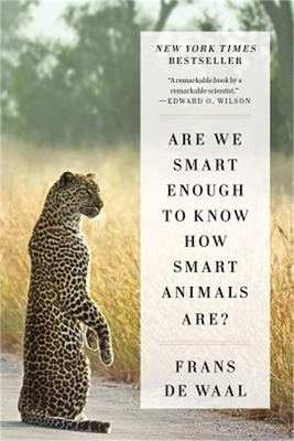 Are We Smart Enough to Know How Smart Animals Are? (Paperback or Softback)