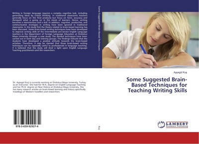Ay¿egül Ku¿ | Some Suggested Brain-Based Techniques for Teaching Writing Skills