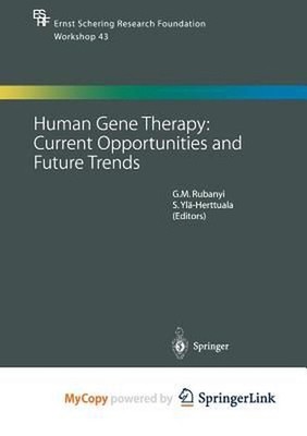 Human Gene Therapy: Current Opportunities and Future Trends (English) Paperback