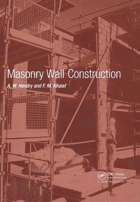 Masonry Wall Construction by A.W. Hendry (English) Paperback Book