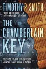 The Chamberlain Key: Unlocking the God Code to Reveal Divine Messages Hi .. NEW