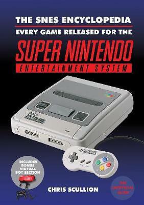 The SNES Encyclopedia: Every Game Released for the Super Nintendo ...