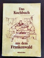 Das Kochbuch aus dem Frankenwald,   Landfrauenkochbuch    Rarität!