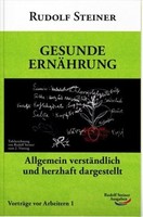 Gesunde ErnäHrung | Steiner, Rudolf | Kartoniert | 9783867721011