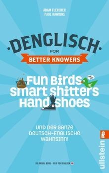 Denglisch for Better Knowers: Zweisprachiges Wendebuch D... | Buch | Zustand gut