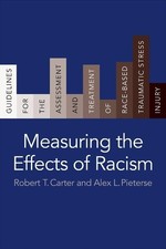 Robert T. Carter Alex L. Piet Measuring the Effects of Ra (Hardback) (UK IMPORT)