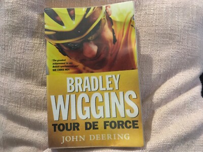 Bradley Wiggins: Tour de Force By John Deering