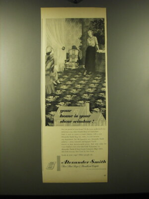 1948 Alexander Smith Rugs Ad - Your home is your show window