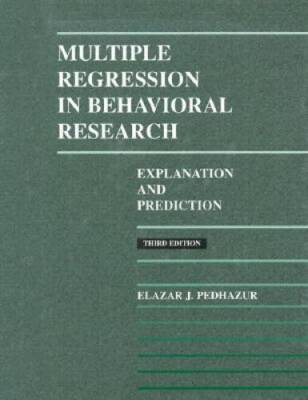 Multiple Regression in Behavioral Research - Hardcover - GOOD