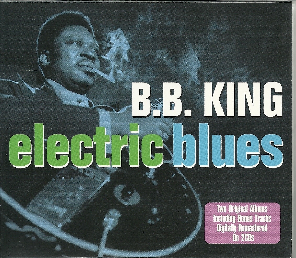 B.B KING ELECTRIC BLUES Inc PLEASE LOVE ME, RUBY LEE, BAD LUCK, BLIND LOVE& MORE