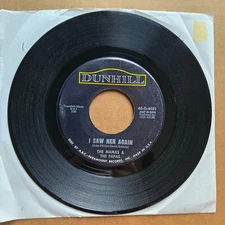 THE MAMAS & THE PAPAS I Saw Her Again 45 7" Record Vinyl Records