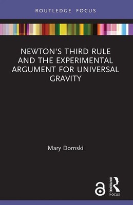 Newton's Third Rule and the Experimental Argument for Universal Gravity Domski