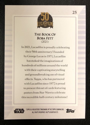 2021 Topps Lucasfilm 50th Annive STAR WARS - THE BOOK OF BOBA FETT - Card 25 !!! - Picture 7 of 9