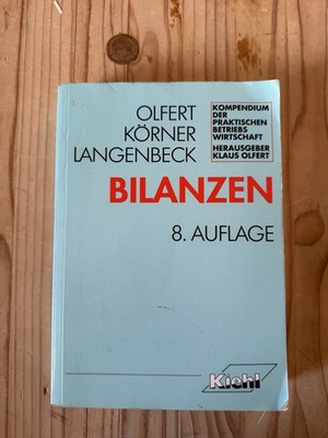 Bilanzen   Olfert / Körner / Langenbeck | 8. Auflage | Kiehl Verlag