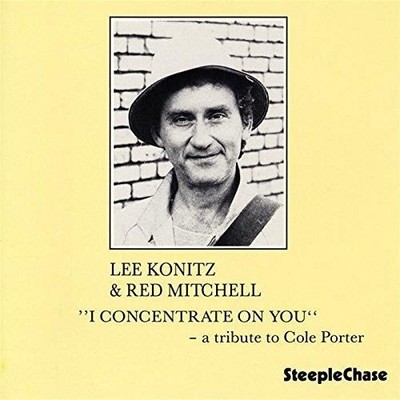 Audio Cd Neu - Lee Konitz / Red Mitchell - I Concentrate On You -I- Steeplech