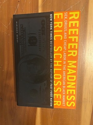 Reefer Madness Eric Schlosser paperback very good