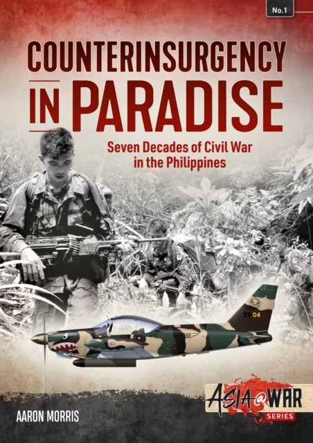 Counterinsurgency in Paradise by Aaron Morris (Paperback Book)