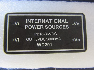 INTERNATIONAL POWER SOURCES INPUT 18-36VDC OUTPUT 5VCD 3000MA WD201