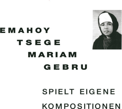 Emahoy Tsege Mariam - Spielt Eigen Kompositionen [New Vinyl LP]