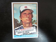 1976 Topps Traded # 464T Ken Henderson Autograph Signed Card (M) Atlanta Braves