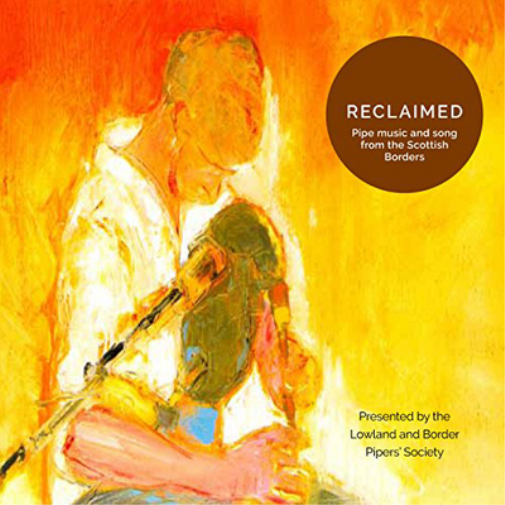 Various Artists Reclaimed: Pipe Music and Song from the Scottish Borders: P (CD)