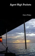 Agent High Pockets by Phillips, Claire, Like New Used, Free shipping in the US