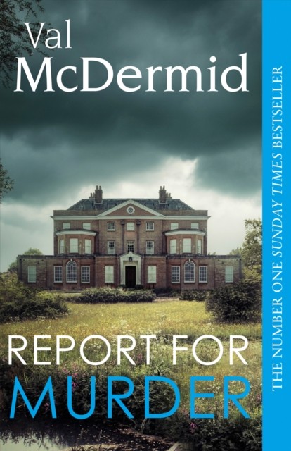 Report for Murder by Val McDermid (Paperback Book)