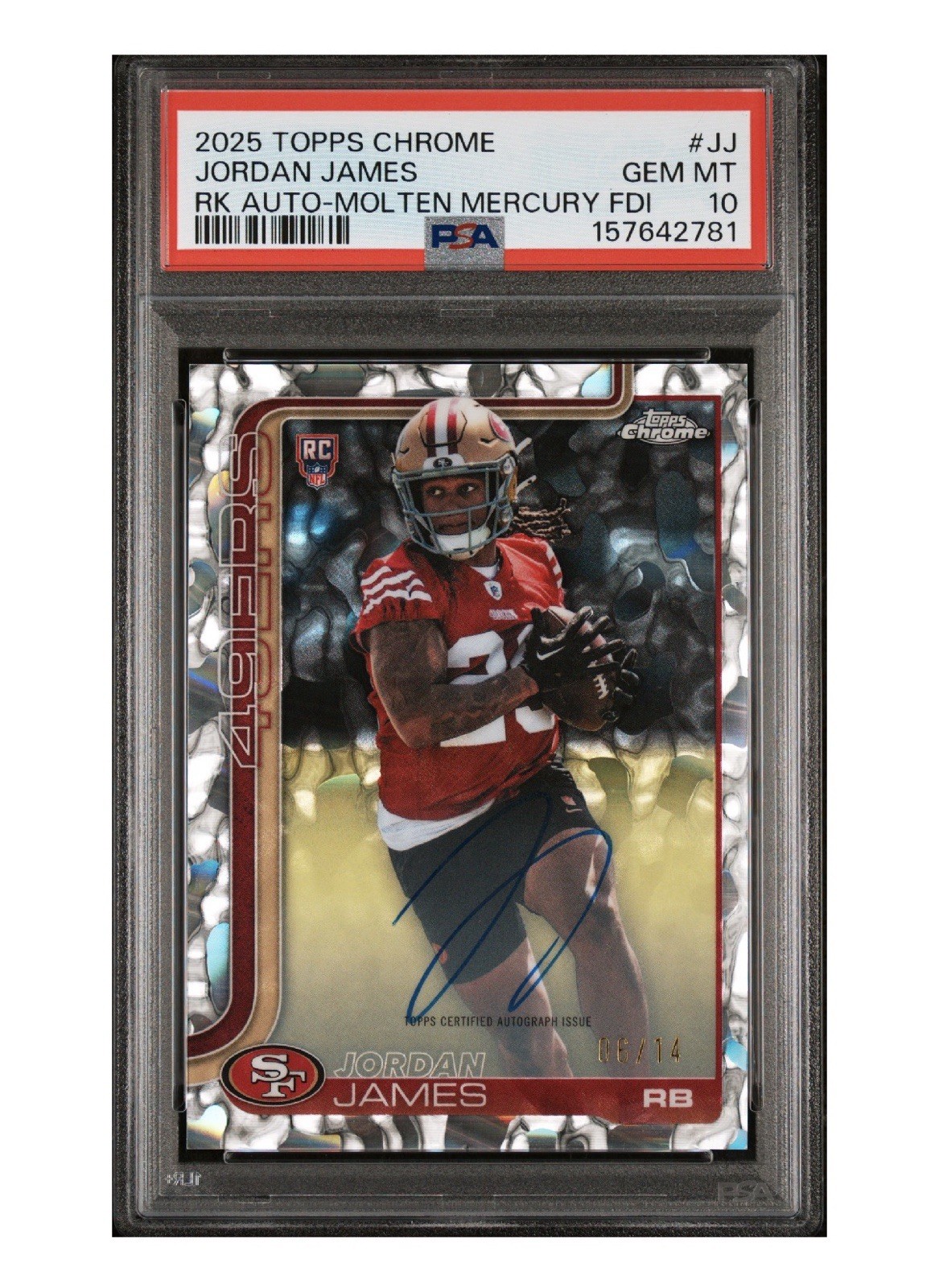 Jordan James 2025 NFL Topps Chrome RC Rookie Auto FDI Molten Mercury /14 PSA 10