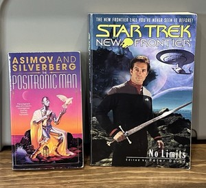 Star Trek New Frontier No Limits & The Positronic Man Books
