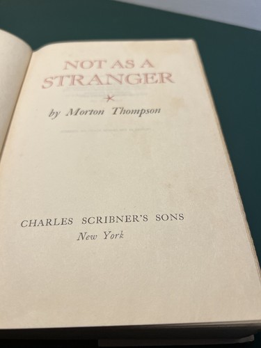 Not As A Stranger by Morton Thompson(1954, Hardcover) Book Club Edition - Imagen 11 de 13