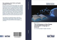 The Vocabulary Of The Polish And English Language Of Science Marcin Zielkiewicz