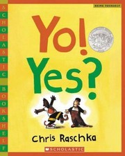 Chris Raschka Raschka Christopher Yo Yes? (Paperback)