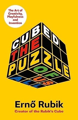 Erno Rubik - Cubed   The Puzzle of Us All - Paperback - H245z