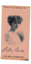 Old Mill S72 Billie Burke Actress Tobacco Silk Antique  Vintage good color