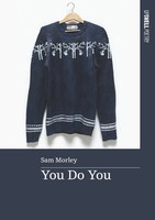 Sam Morley | You Do You | Taschenbuch | Englisch (2023) | Upswell Publishing