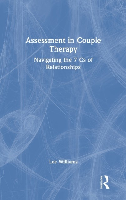Assessment in Couple Therapy by Lee Williams HARDBACK 9780367752996