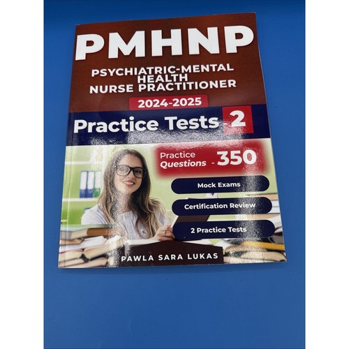 PMHNP Certification Review Book with 350 Questions and 2 Exams