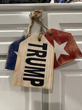 TRUMP Sign Wall Hanging Hand Painted Unique Homemade Wood Country Rustic