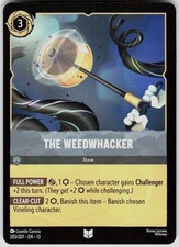 The Weedwhacker 205/204 Attack of the Vine Disney Lorcana