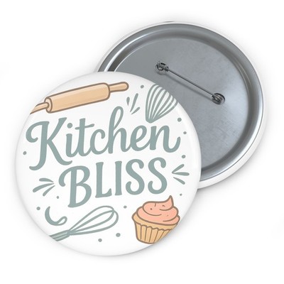 Custom Pin Button Badge Kitchen Bliss Bake Create Delightful Treats