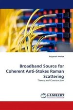 Priyanth Mehta | Broadband Source for Coheren...