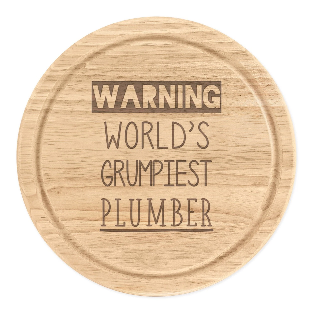 Warning World's Grumpiest Plumber Round Chopping Cheese Board Awesome Best