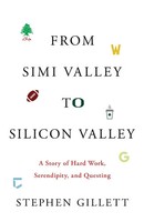 From Simi Valley To Silicon Valley Stephen Gillett Taschenbuch Englisch 2019