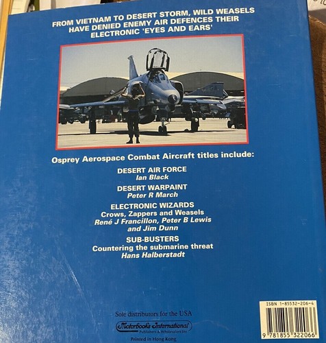WILD WEASLELS, ELITE RADAR-KILLERS OF THE USAF, MORMILLO, OSPREY BOOK, NEW PPD - Picture 2 of 15