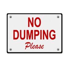 Horizontal Metal Sign No Dumping Please Door Weatherproof Street Signage