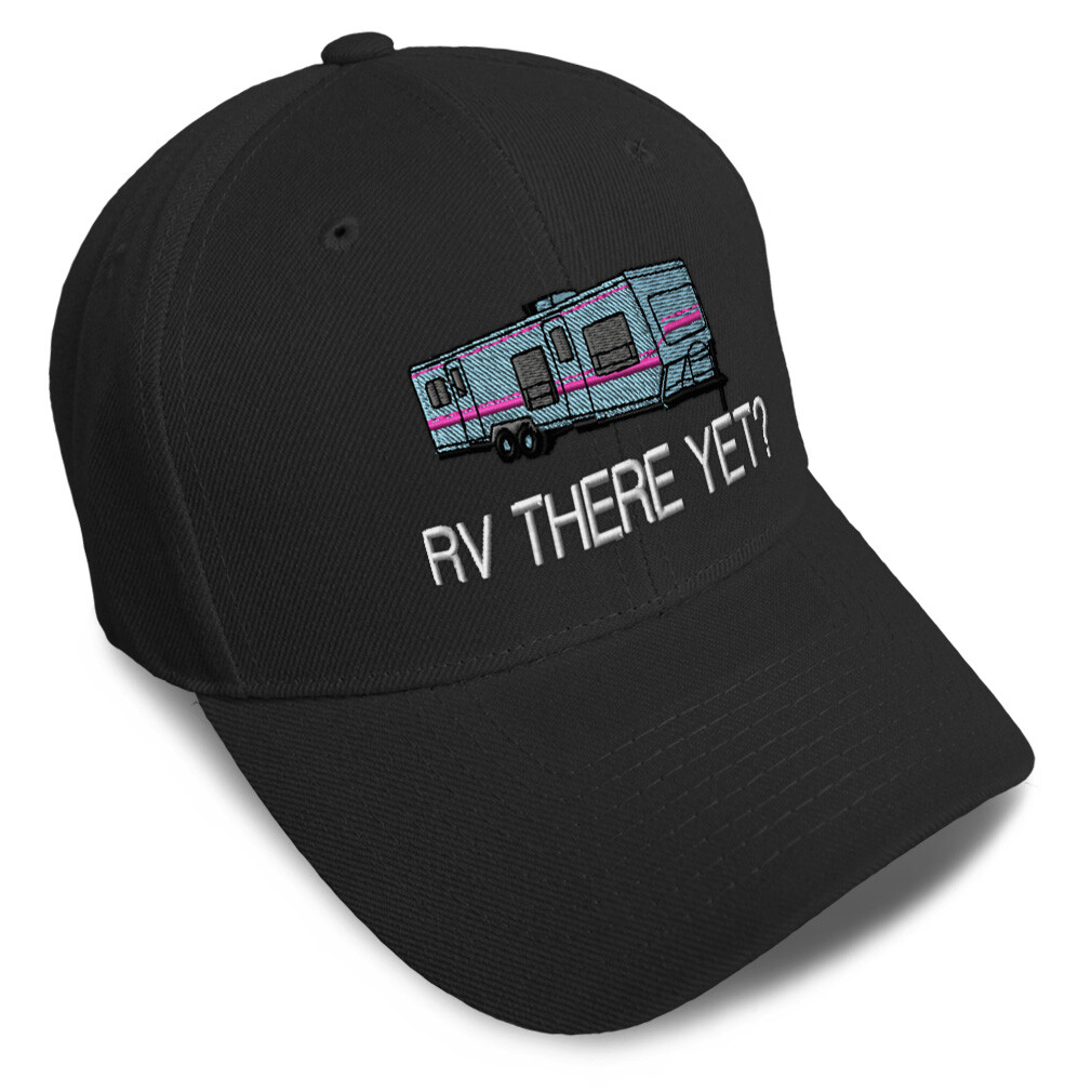 RV There Yet Baseball Cap - Camping Dad Hat for Men & Women One Size