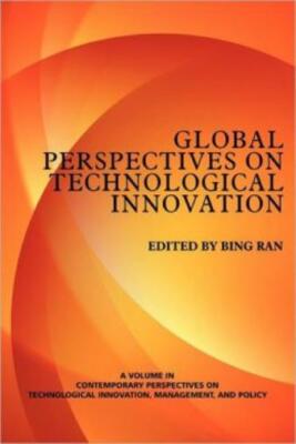 Global Perspectives On Technological Innovation